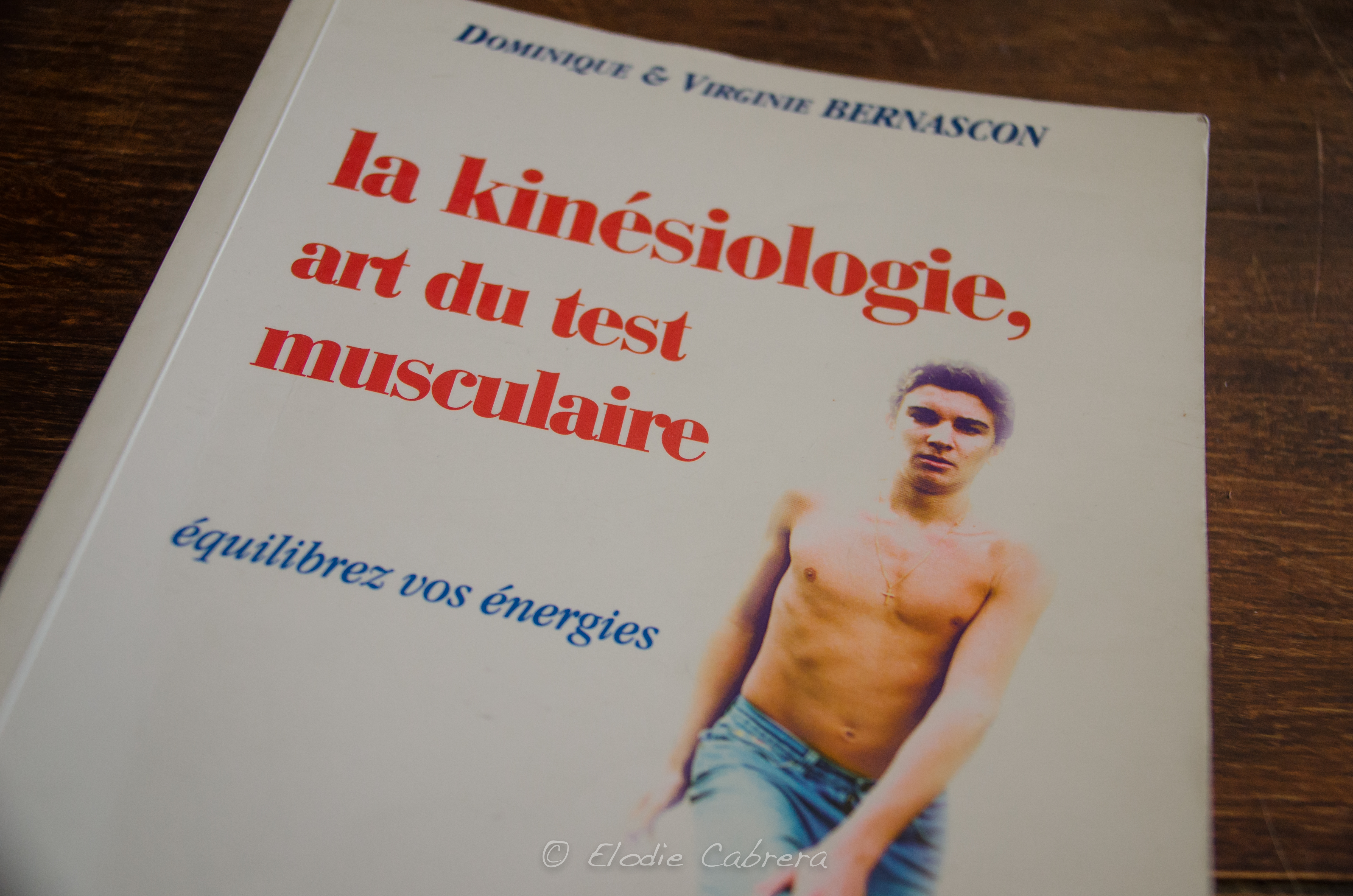 elodie cabrera - kinésiologie - developpement personnel - avoir confiance en soi - renouer avec son corps - kinesiologue - sante par le toucher - touch for health - bien etre - mieux etre - emotion - stress - anxiete - addiction - peur - phobie - obcession - force des mots - pensee positive - corps- esprit - Quand L'esprit Guérit Le Corps - hypersenbilite - intelligence emotionnelle - access bars - access consciousness - lacher prise - réussite - aisance - abondance - aller mieux - developpement personne - intelligence emotionnelle - fleurs de bach - brain gym - gestion des emotions - gestion du stress